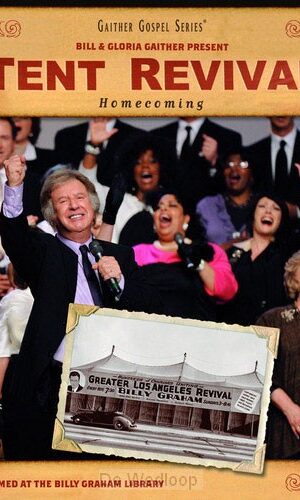Tent Revival Homecoming (DVD)