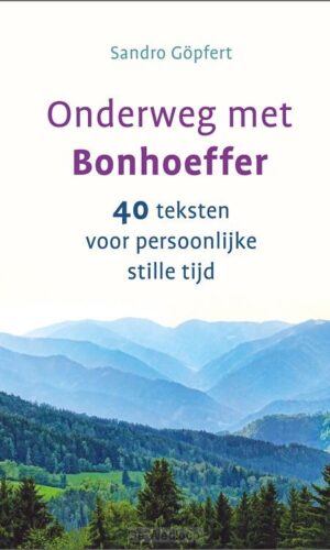 Onderweg met Bonhoeffer