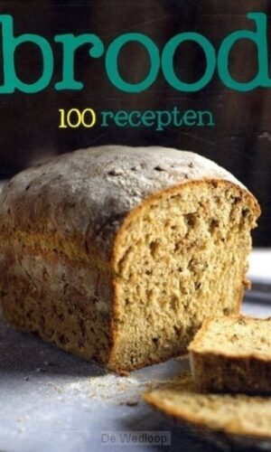 100 recepten Brood