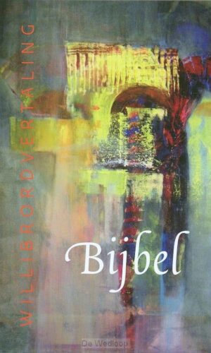 Bijbel Willibrordvertaling Standaard Editie