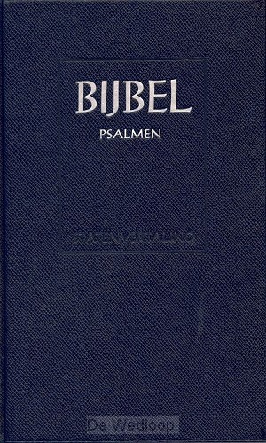 Statenvertaling: Schoolbijbel Psalmen en Gezangen
