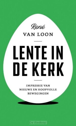 Rene van Loon: Lente in de kerk (Boek)