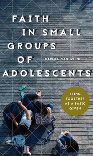 faith in small groups of adolescents