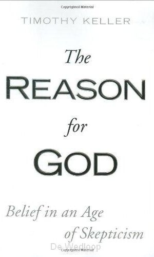 Tim Keller: Reason For God