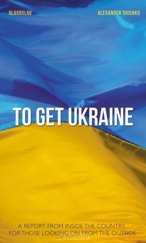 To Get Ukraine