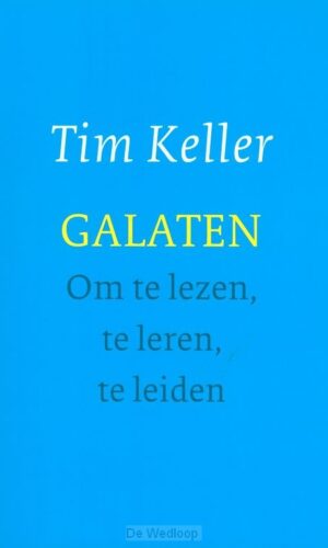 Tim Keller: Galaten
