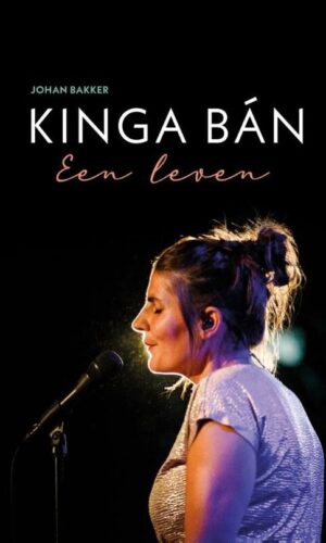 Kinga Bán: Een Leven Vol Muziek