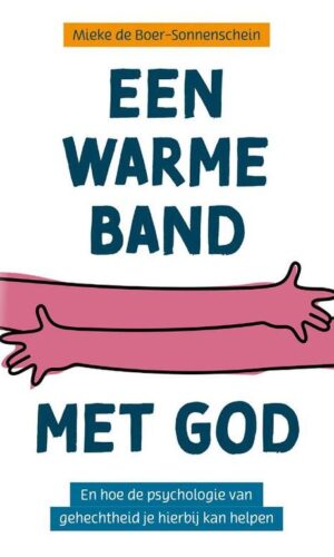 Een Warme Band met God