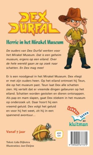 Dex Durfal 3 herrie in het Mirakel Museum