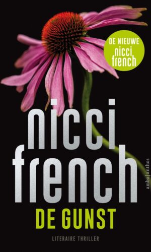 Nicci French: De Gunst